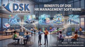 Benefits of Hr Management Software – Dsk Global Solutions Hr Management Software Mumbai India | Dsk Global Solutions