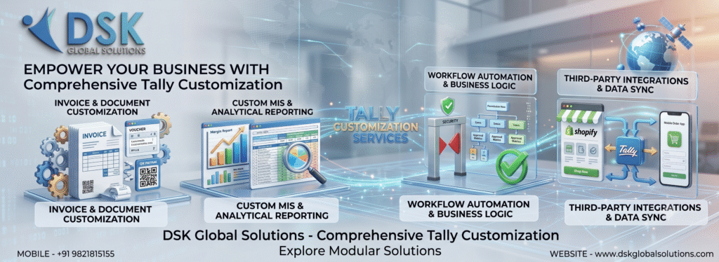 Tally Customization Services Mumbai India | Call +91 9821815155